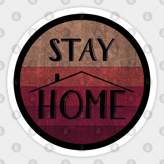 Stay Home Sticker by aborefat2018